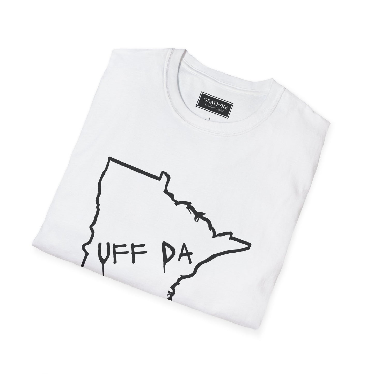 Minnesota Uff Da Unisex T-Shirt - Graleske