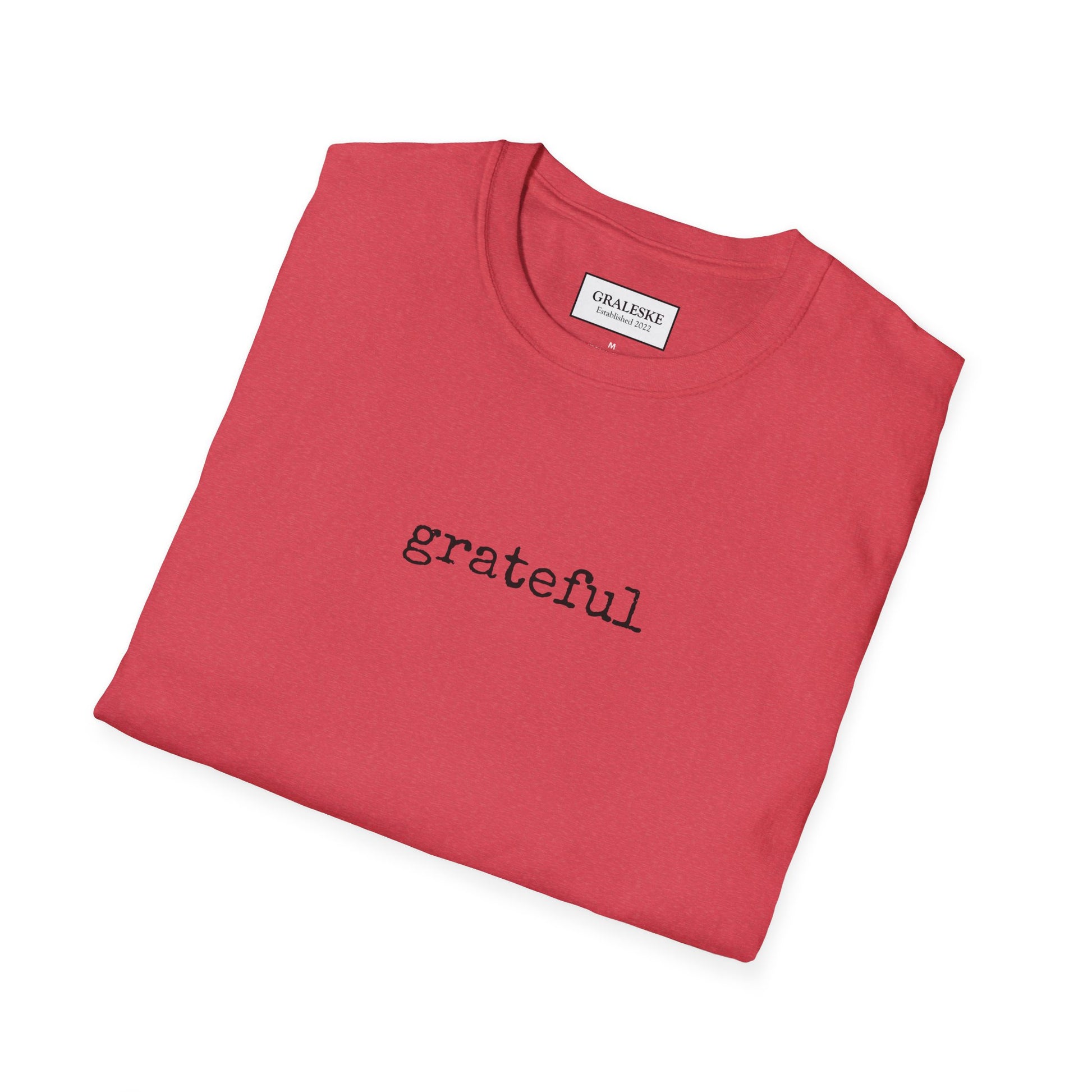Grateful Unisex T-Shirt - Graleske
