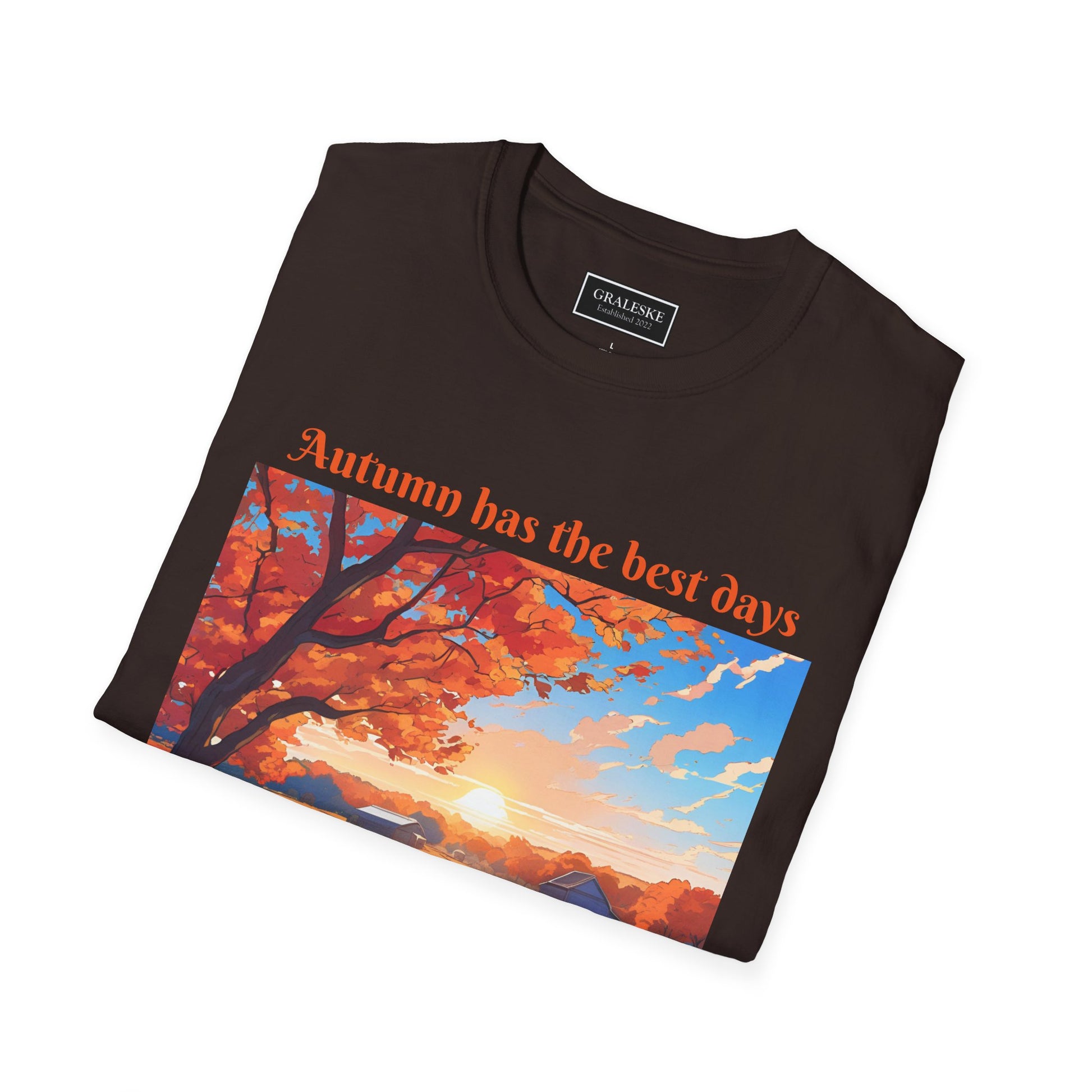 Autumn has the best days - 2024 #3 - Unisex T-Shirt - Graleske